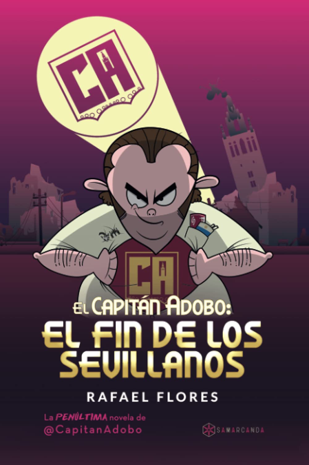 El Capitán Adobo: El fin de los sevillanos Social Sciences