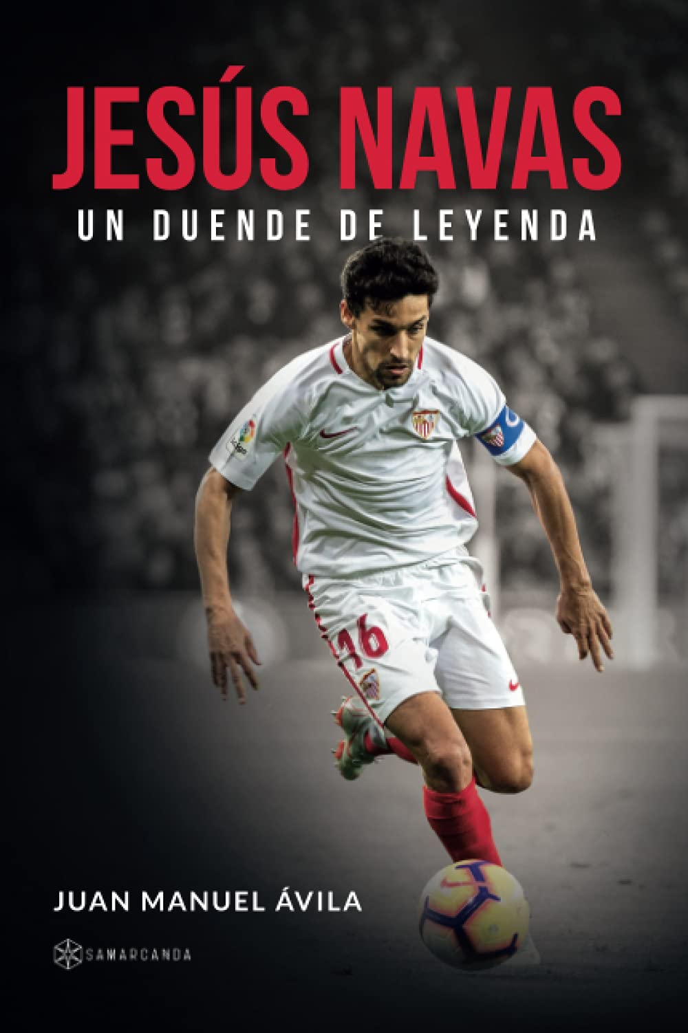 Jesús Navas: Un duende de leyenda Sports