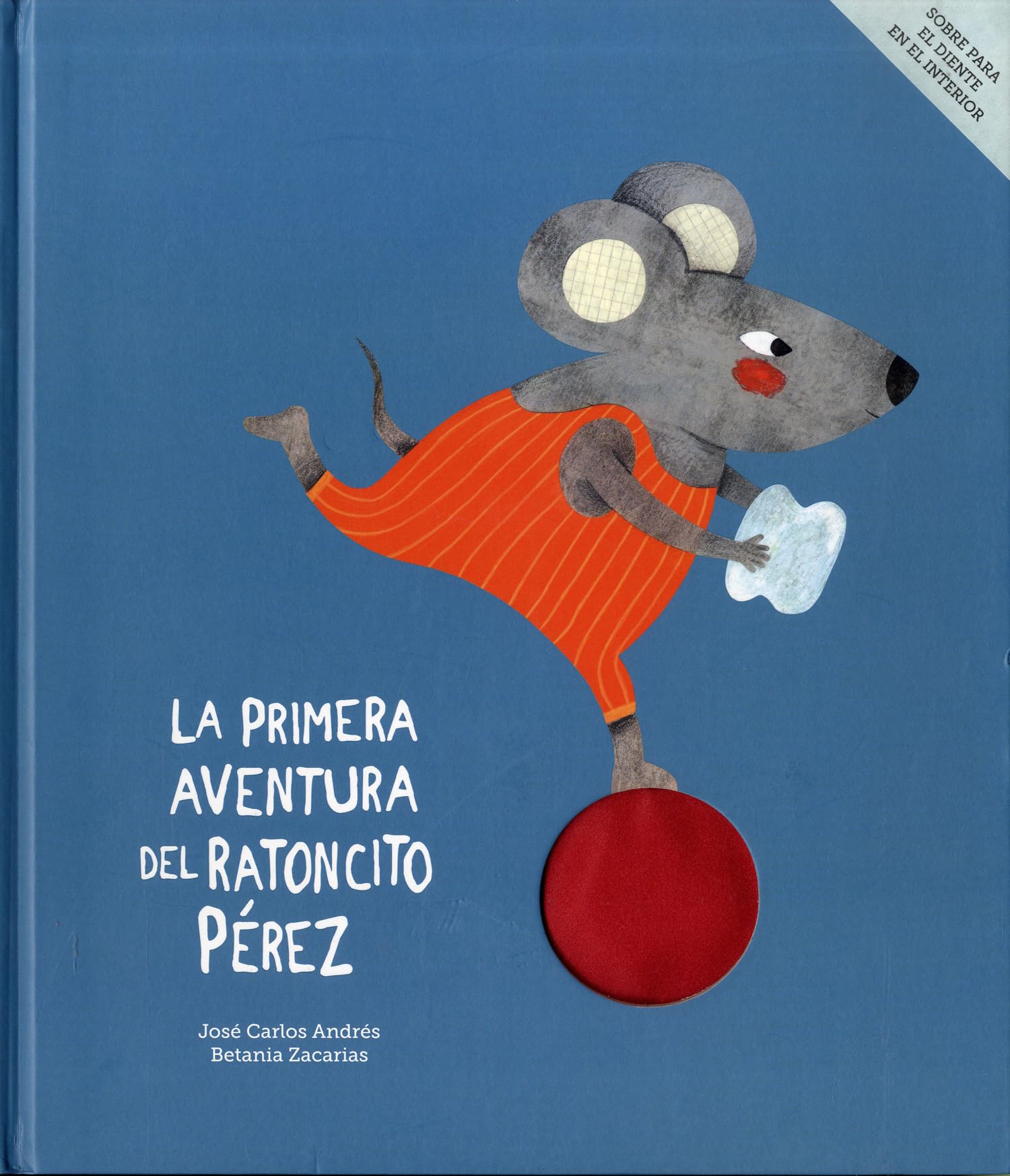 La primera aventura del Ratoncito Pérez book
