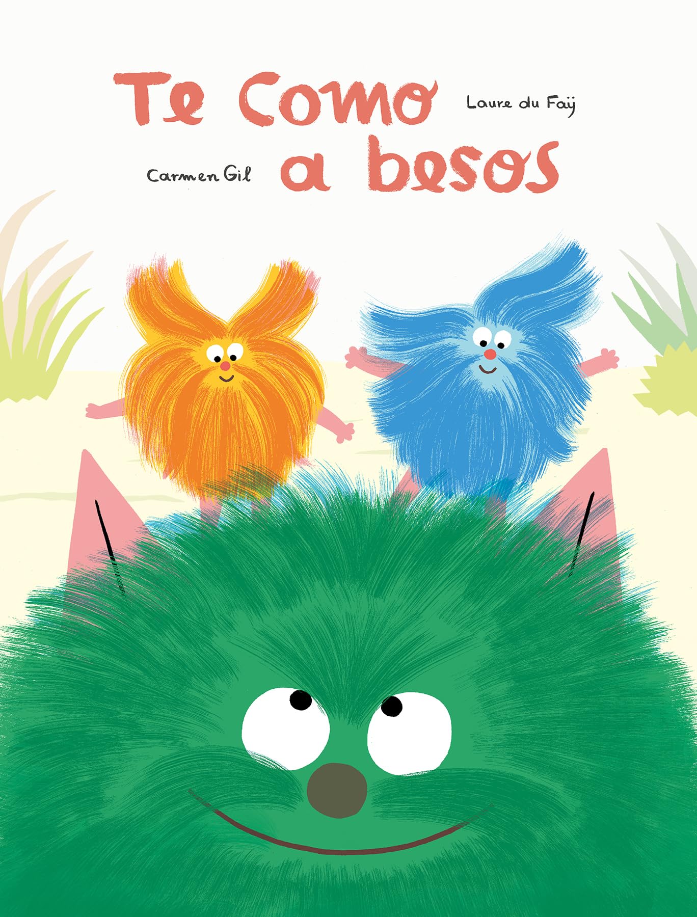 Te como a besos / I Eat You with Kisses book