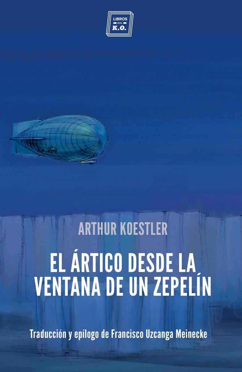 El Ártico desde la ventana de un zepelín Non-fiction