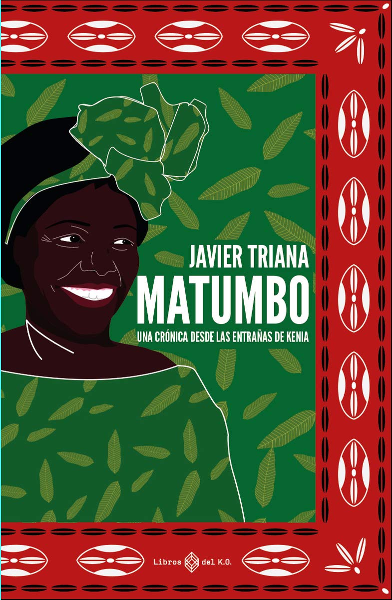 Matumbo: Una crónica de las entrañas de Kenia Poetry