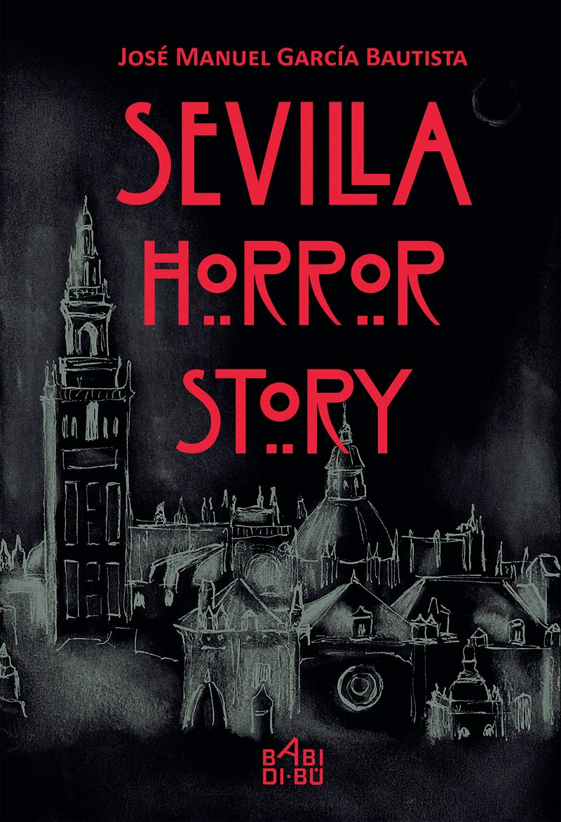 Sevilla horror story book