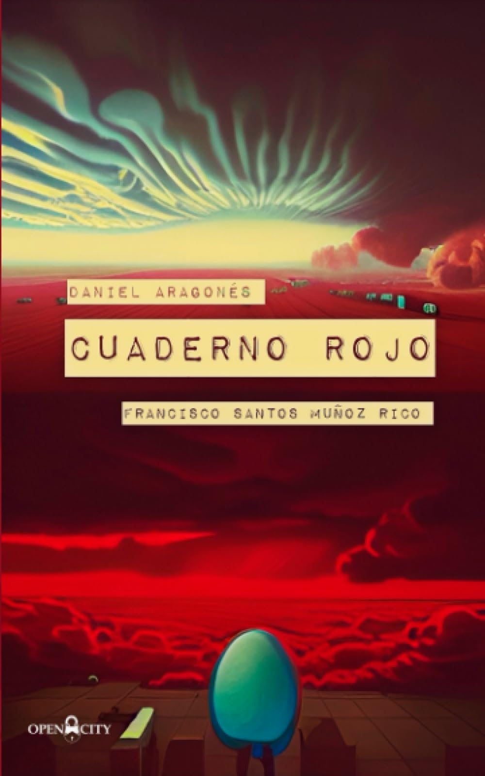 Cuaderno rojo (Open City, Band 7) Contemporary literature