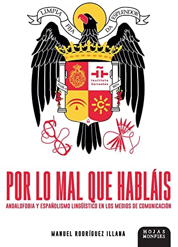 POR LO MAL QUE HABL?IS Books