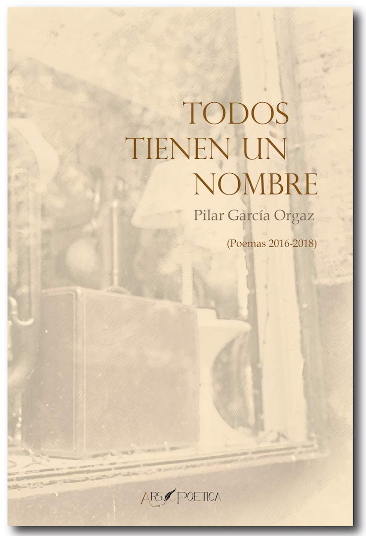 Todos tienen un nombre: (Poemas 2016-2018) book