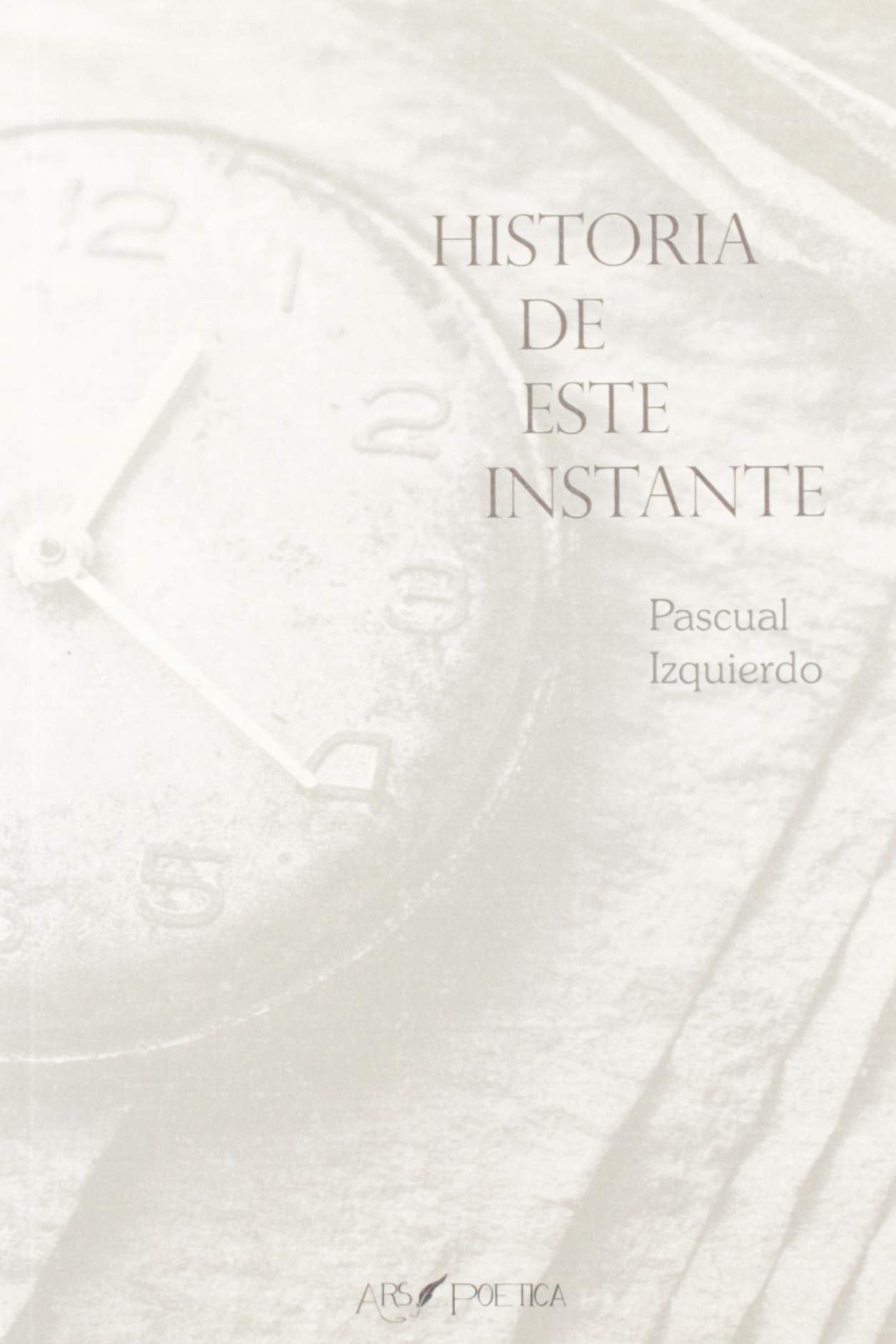Historia de este instante book