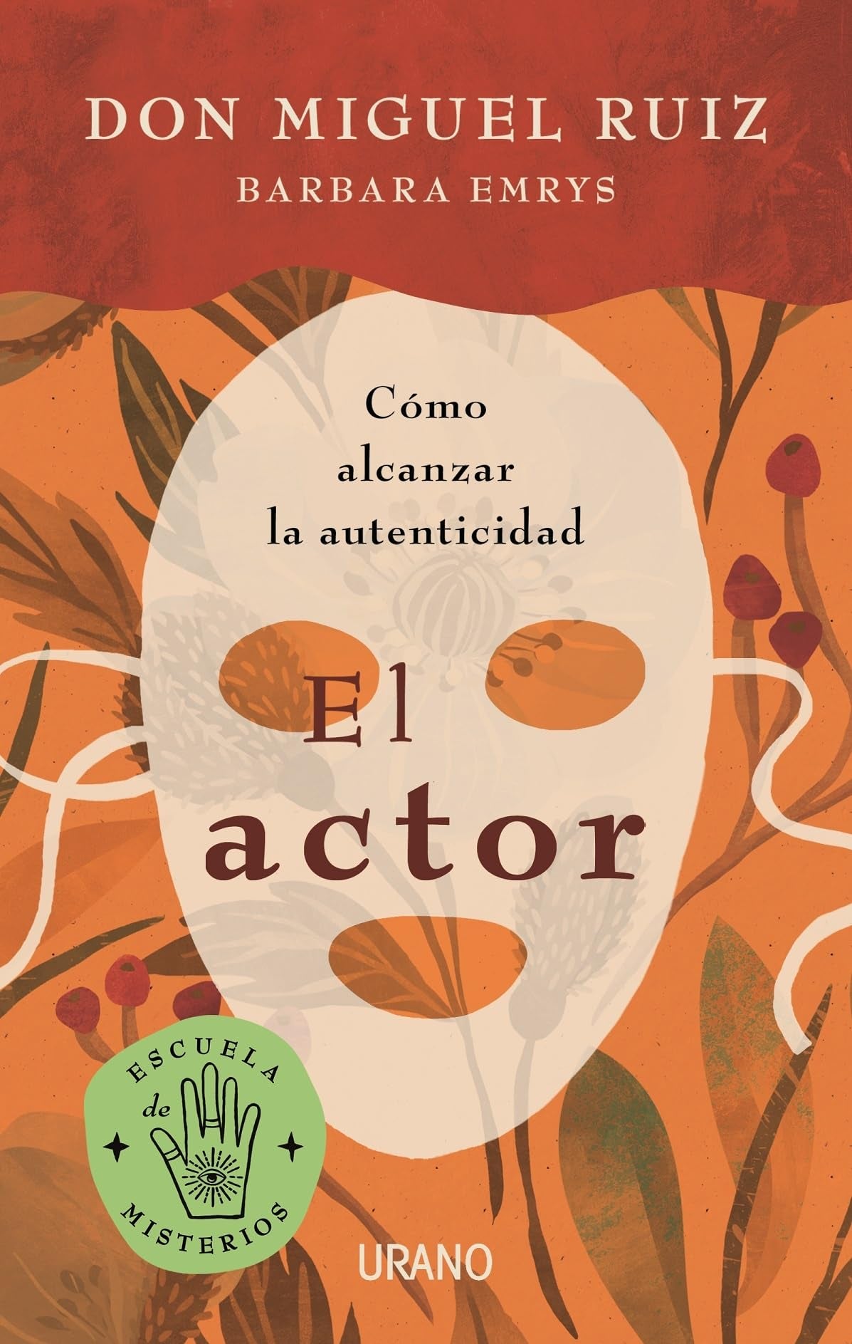 El actor: Cómo alcanzar la autenticidad (Crecimiento personal) Lifestyle