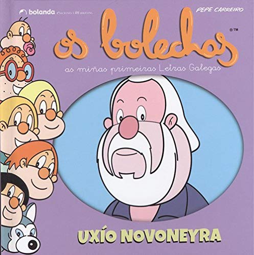 Os Bolechas. Uxío Novoneyra book