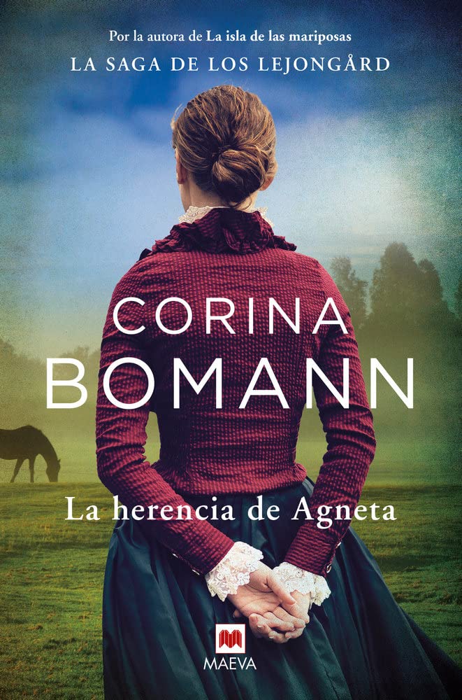 La herencia de Agneta: Por la autora de La isla de las mariposas (Grandes Novelas) Historical Fiction
