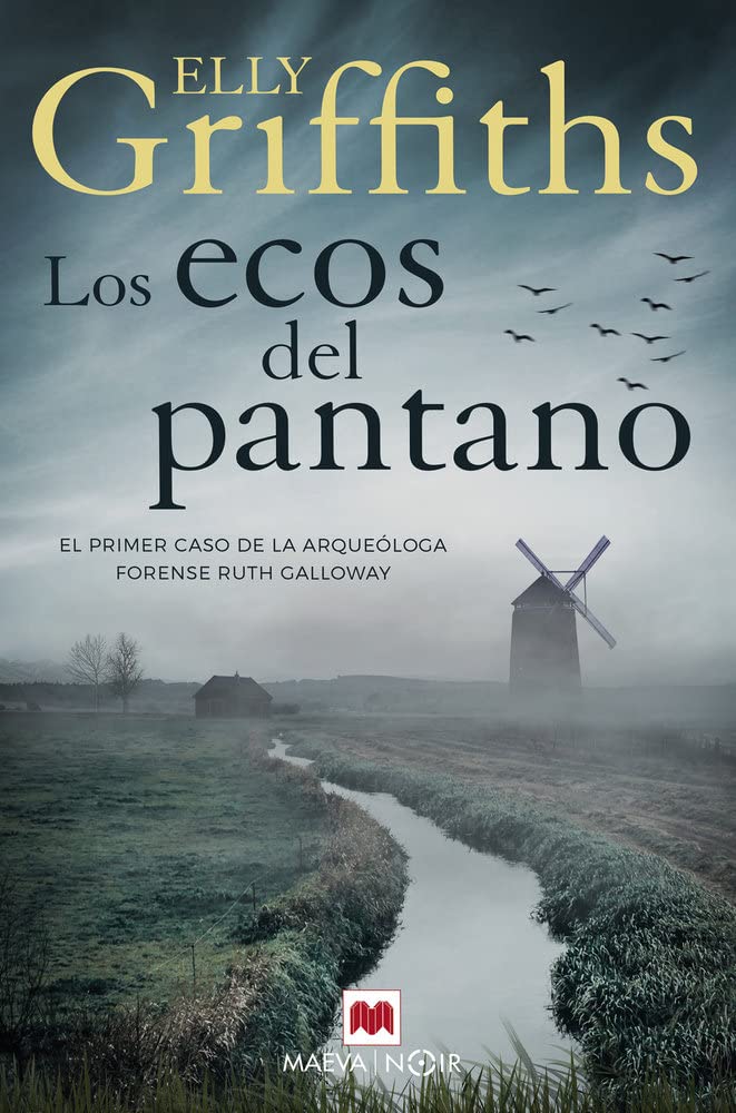 Los ecos del pantano / The Crossing Places book
