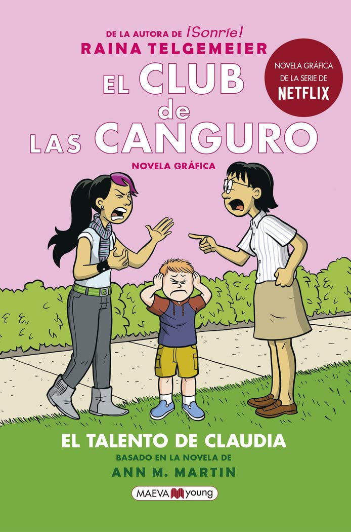 El Club de las Canguro 4: El talento de Claudia: La esperadísima cuarta entrega de El club de las canguro (Novela gráfica) Manga