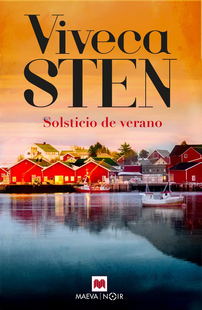Solsticio de verano: Celebra el solsticio de verano como en Suecia (MAEVA noir) Contemporary literature