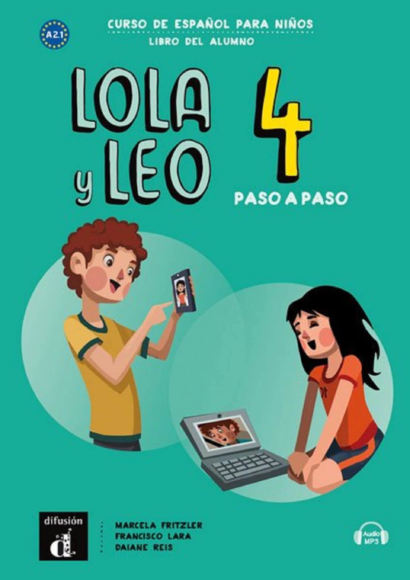 Lola y Leo paso a paso 4 - Livre de l'élève book