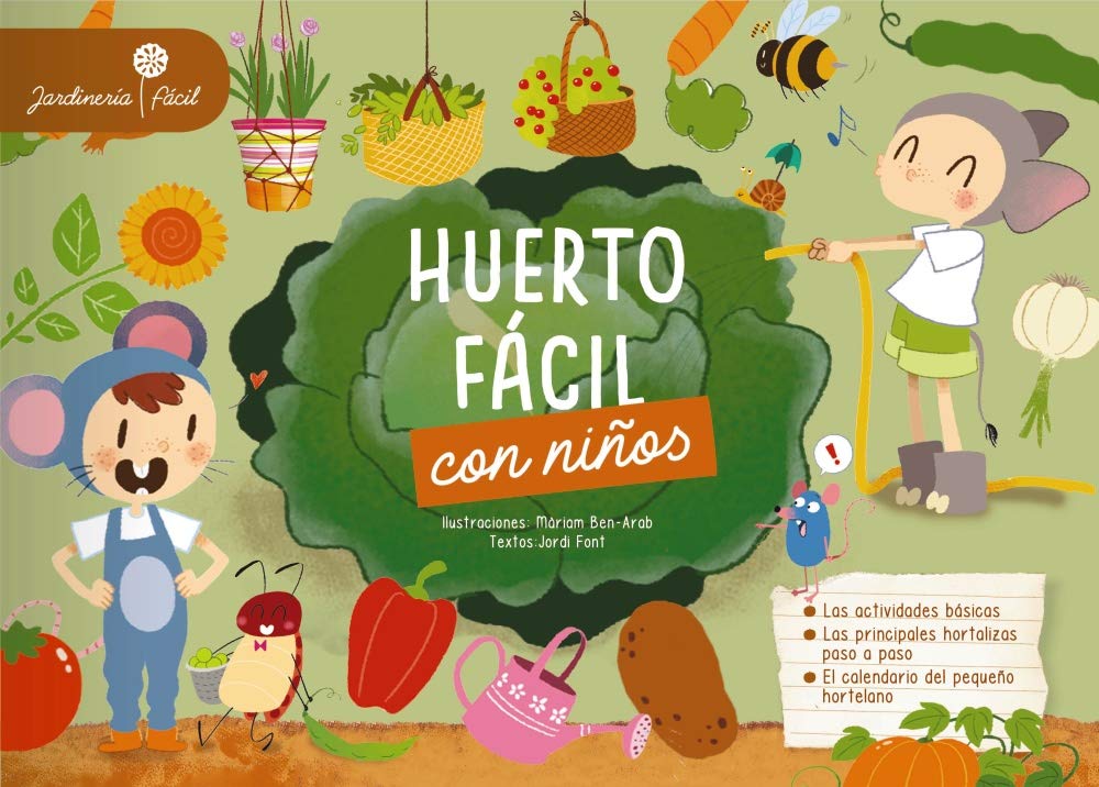 Huerto fácil con niños book