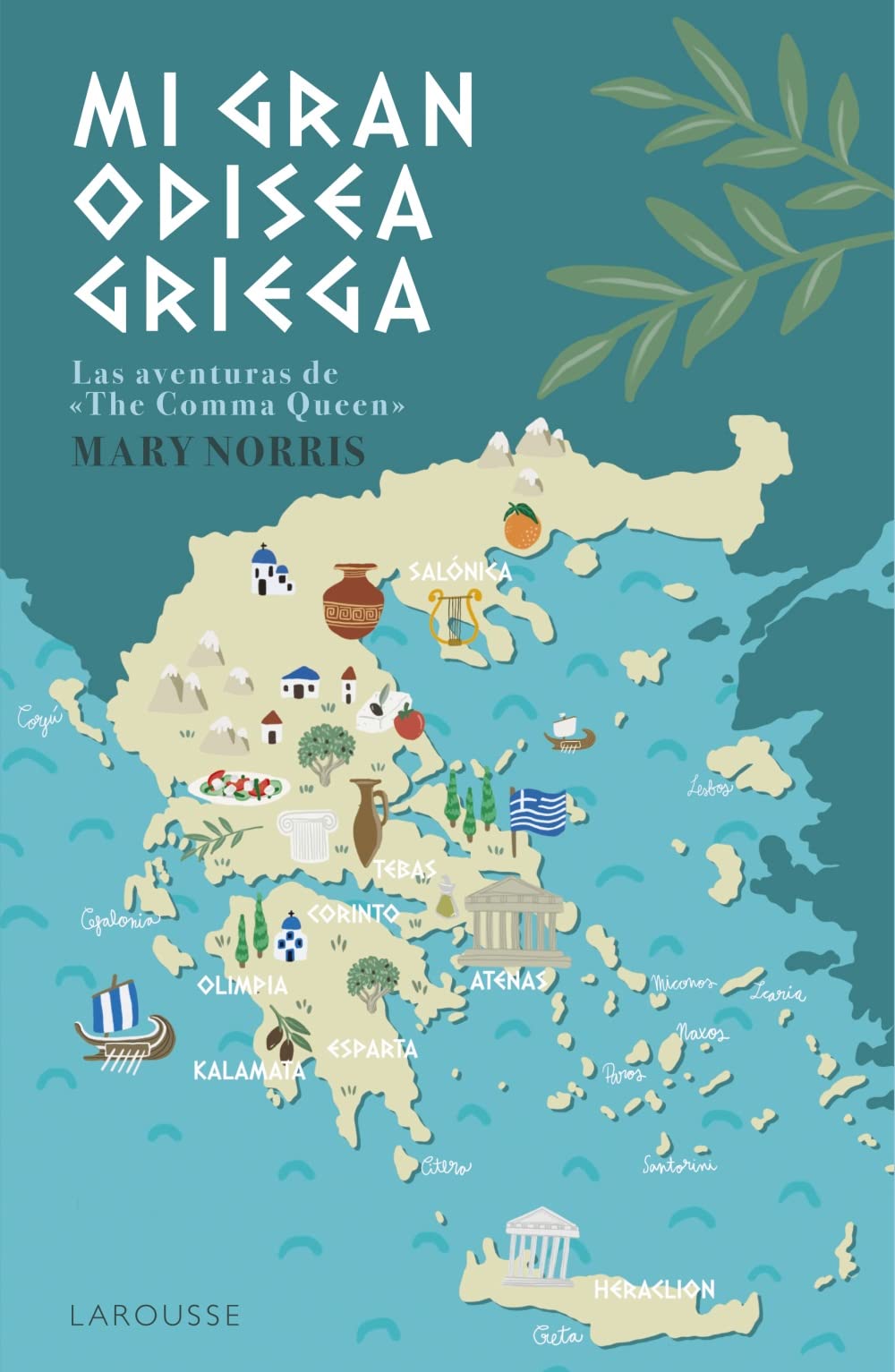 Mi gran odisea griega : las aventuras de The Comma Queen Contemporary literature