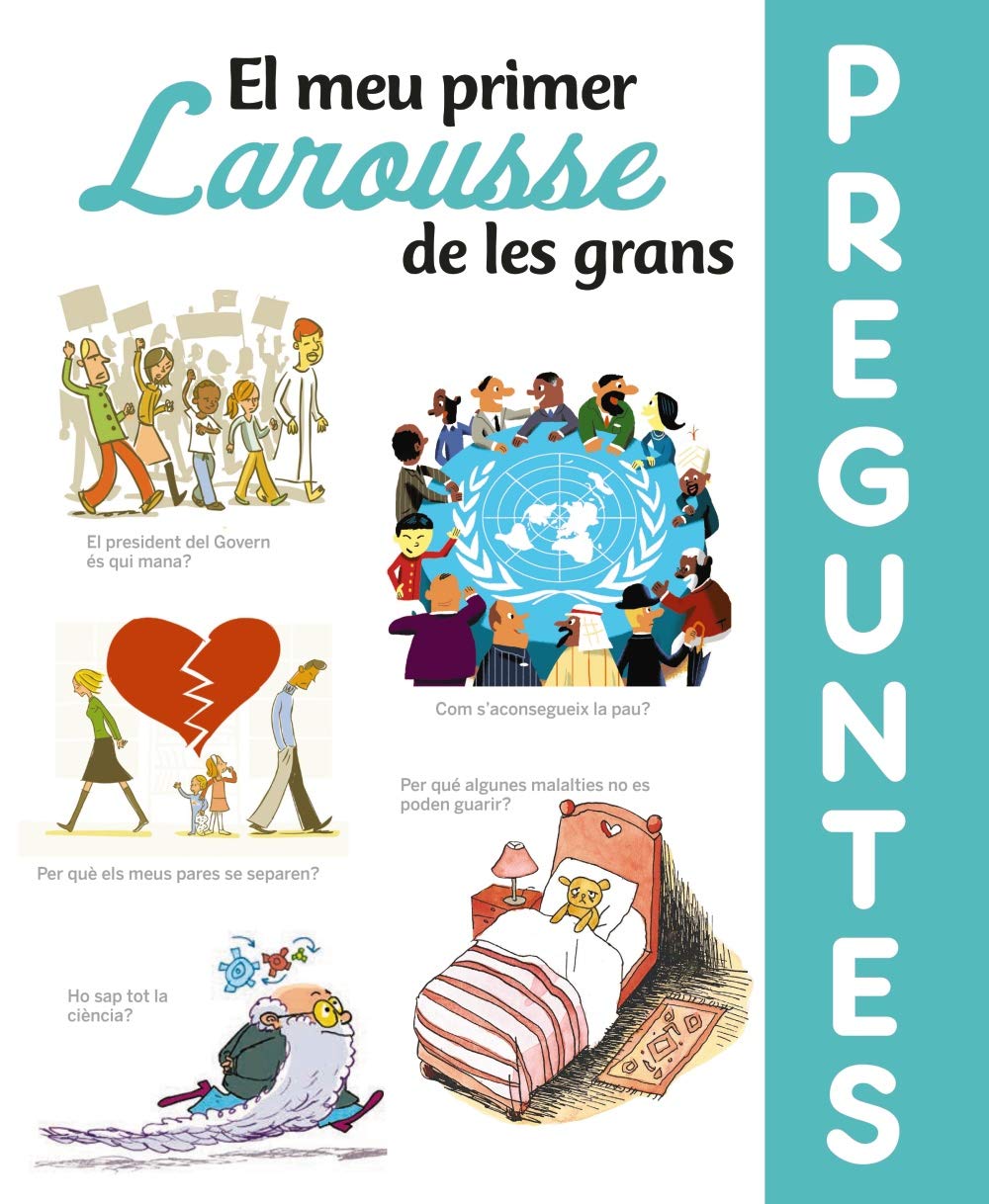 El meu primer Larousse de les grans Preguntes (LAROUSSE - Infantil / Juvenil - Catalán - A partir de 8 años) Novels & Short Stories