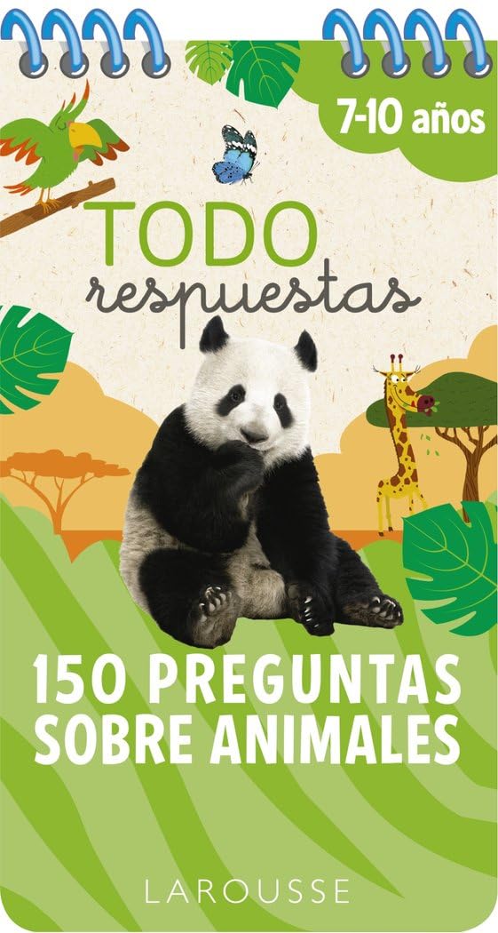Todo respuestas.150 preguntas sobre animales (LAROUSSE - Infantil / Juvenil - Castellano - A partir de 8 años) Novels & Short Stories
