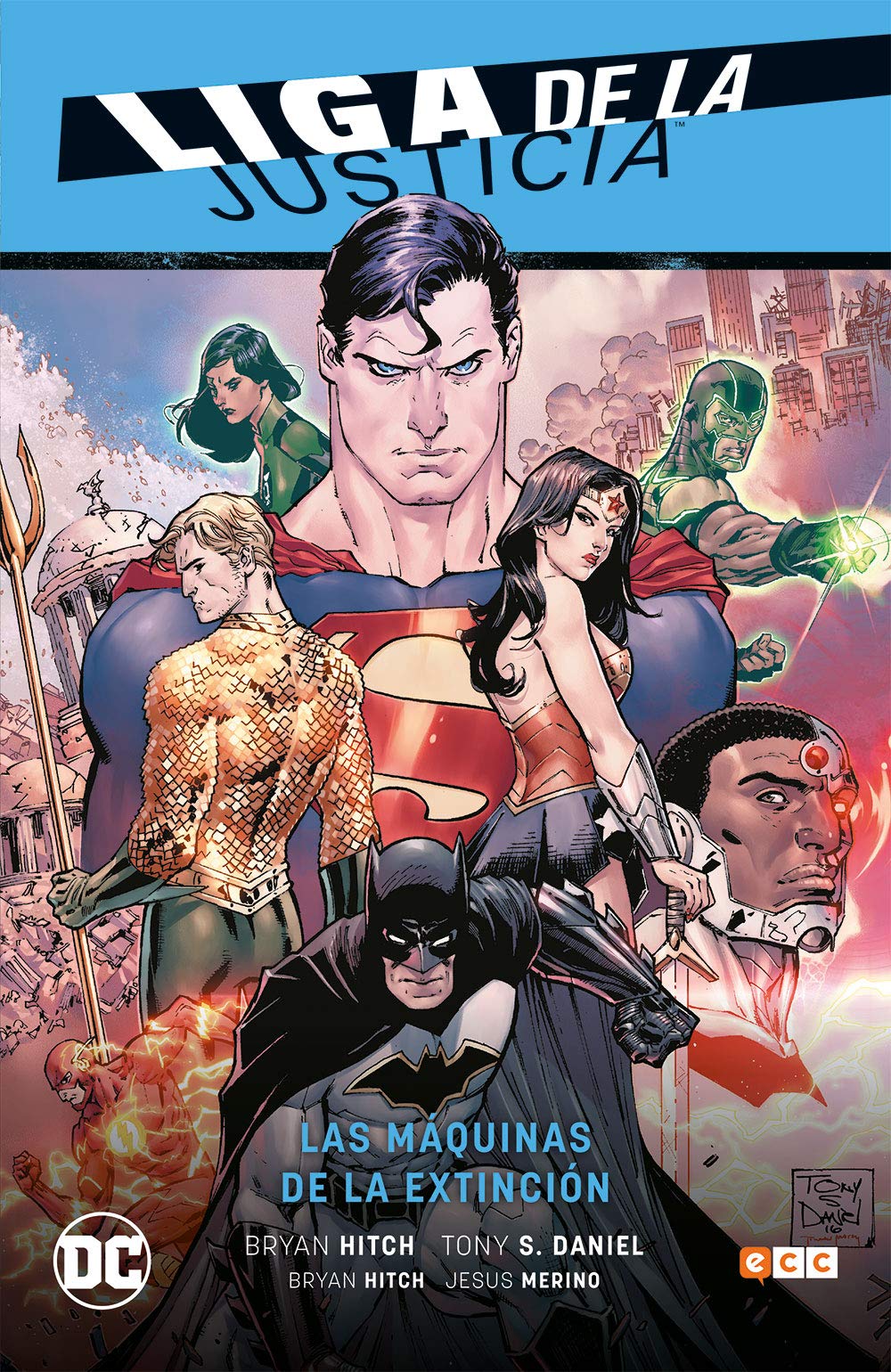 Liga de la Justicia vol. 01: Las máquinas de la extinción Superheroes