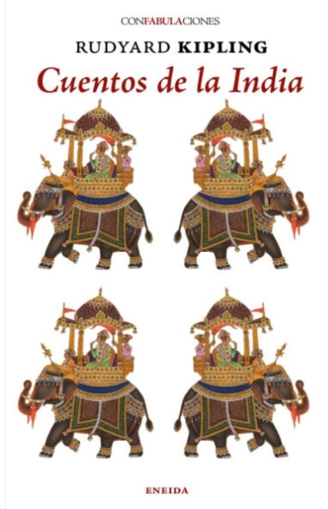 Cuentos de la India (confabulaciones, Band 122) Contemporary literature