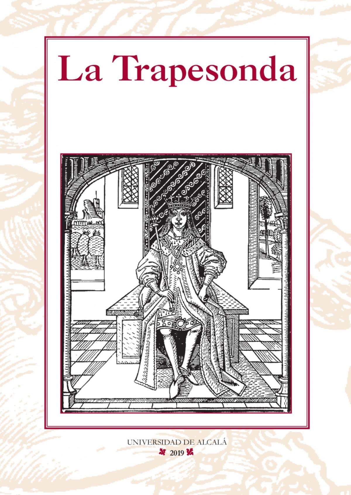 La Trapesonda (Instituto Miguel de Cervantes: Libros de Rocinante) Contemporary literature