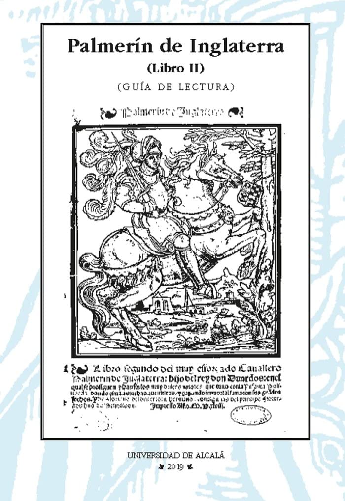 Palmerín de Inglaterra. Guía de lectura Historical Fiction