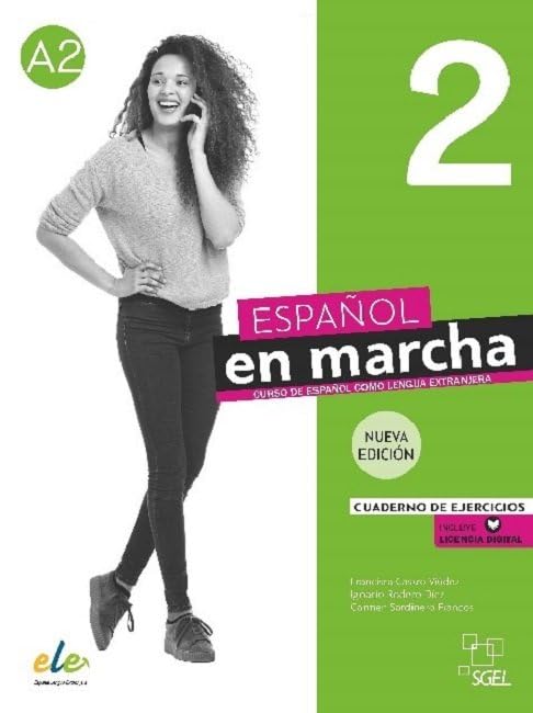 Español en marcha 2 Nueva edición. Cuaderno de ejercicios: Cuaderno de ejercicios + licen Foreign Languages ​​& Dictionaries