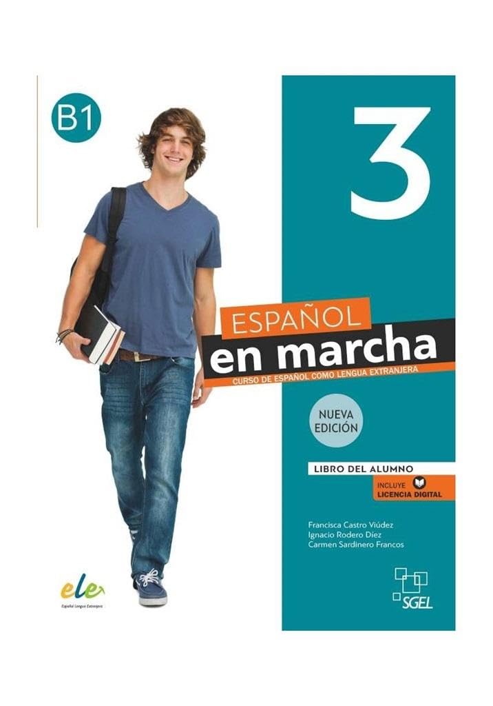 Espanol en marcha 3 - Libro del alumno + licencia digital. B1. Foreign Languages ​​& Dictionaries