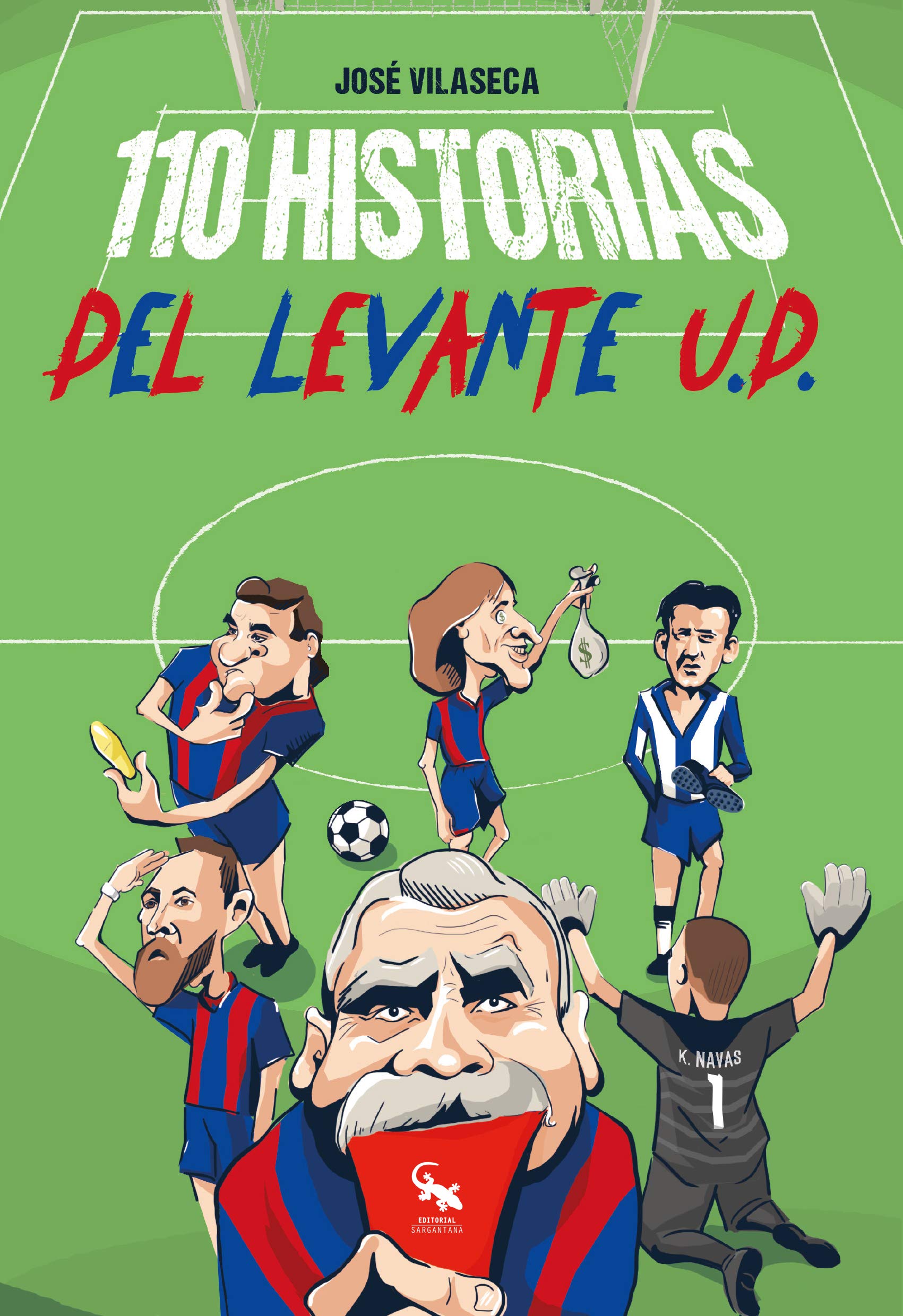 110 HISTORIAS DEL LEVANTE U.D. Leisure & Fun