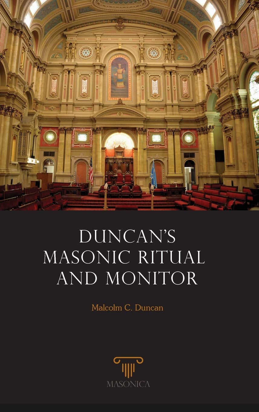 Duncan's Masonic Ritual And Monitor (RITUALES, Band 1) Philosophy