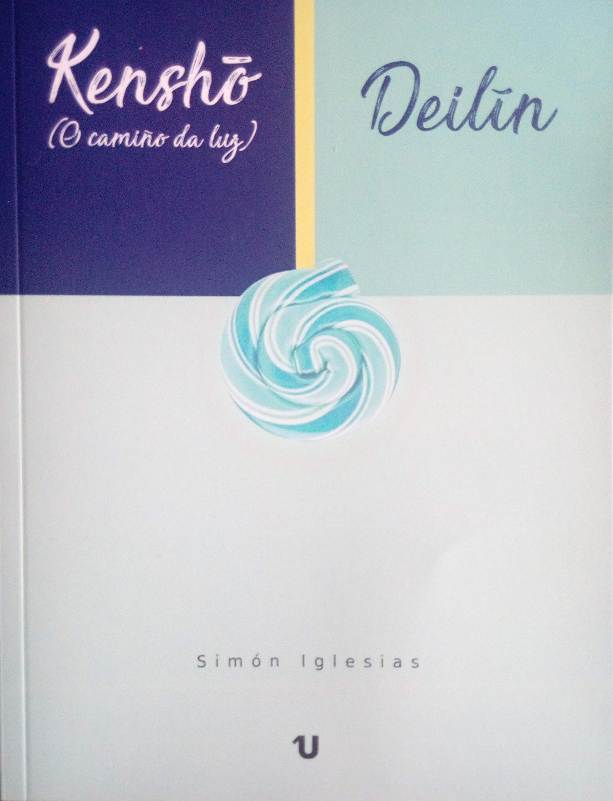 Kenshō (O camiño da luz) - Deilín Books