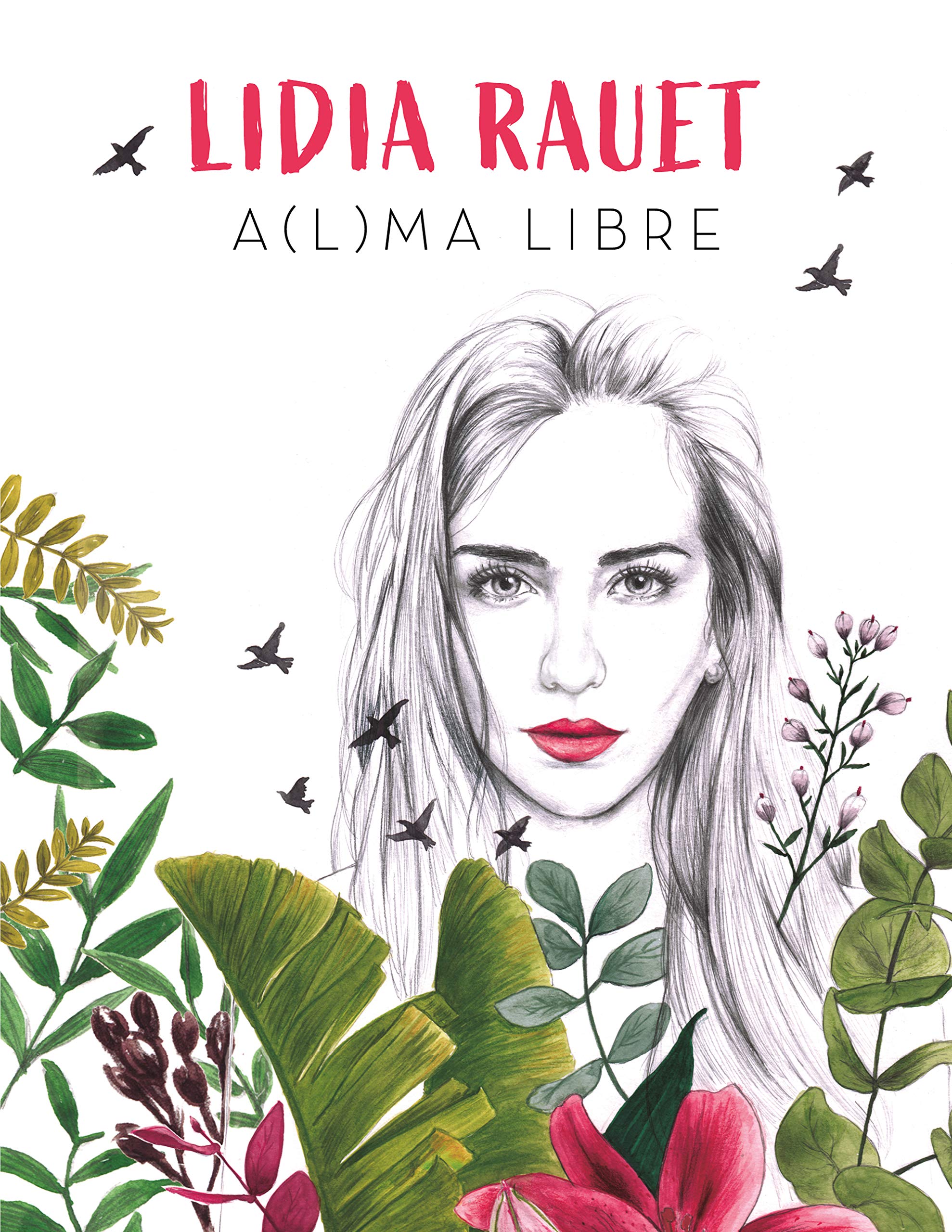 A(l)ma libre (Lo más viral) Young adult books