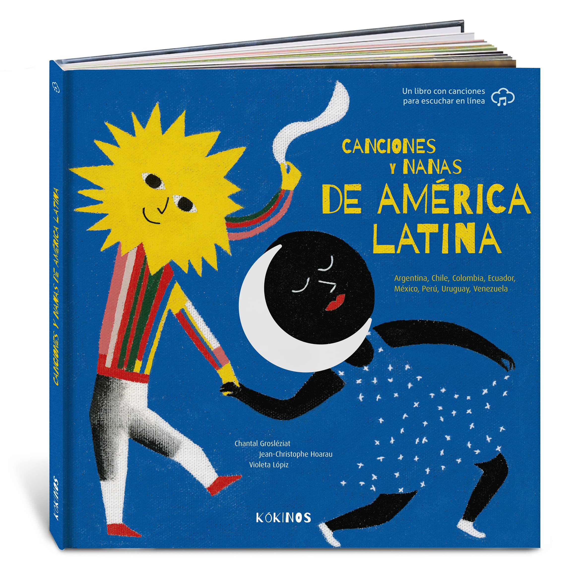 Canciones y nanas de América Latina: Argentina, Chile, Colombia, Ecuador, México, Perú, Uruguay, Venezuela Arts & Music