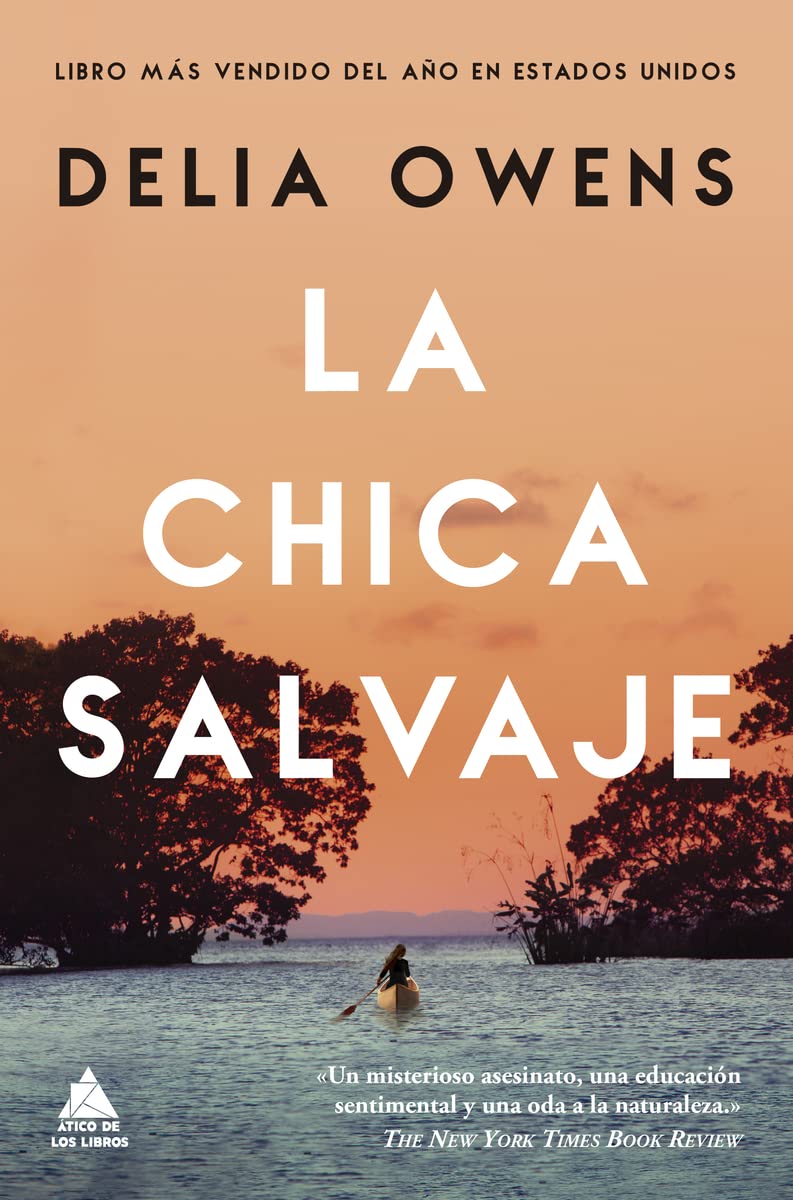 La chica salvaje (Ático de los Libros, Band 61) Contemporary literature