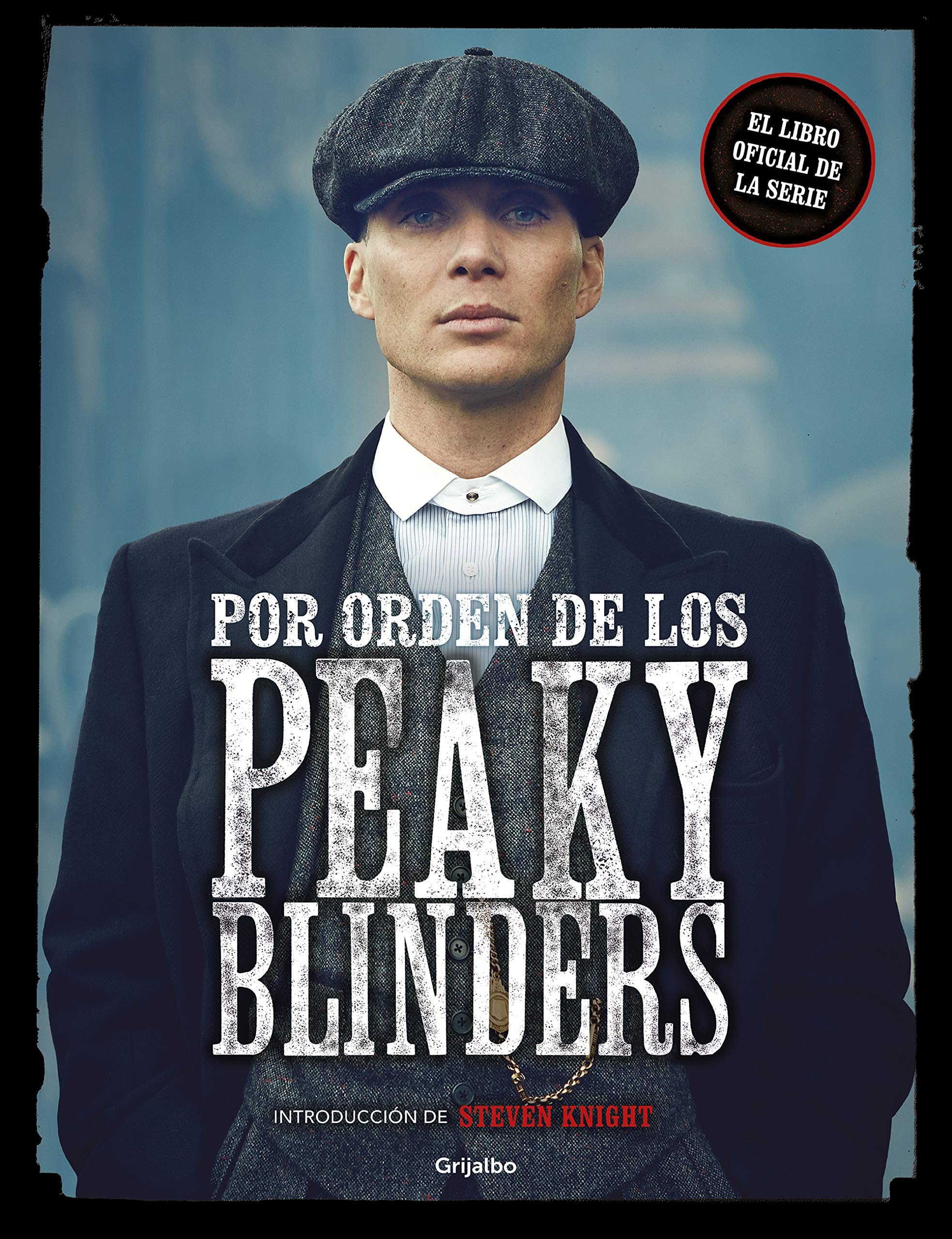 Por orden de los Peaky Blinders book