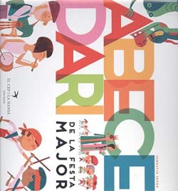 Abecedari de la Festa Major (Cercavila, Band 8) Children's books