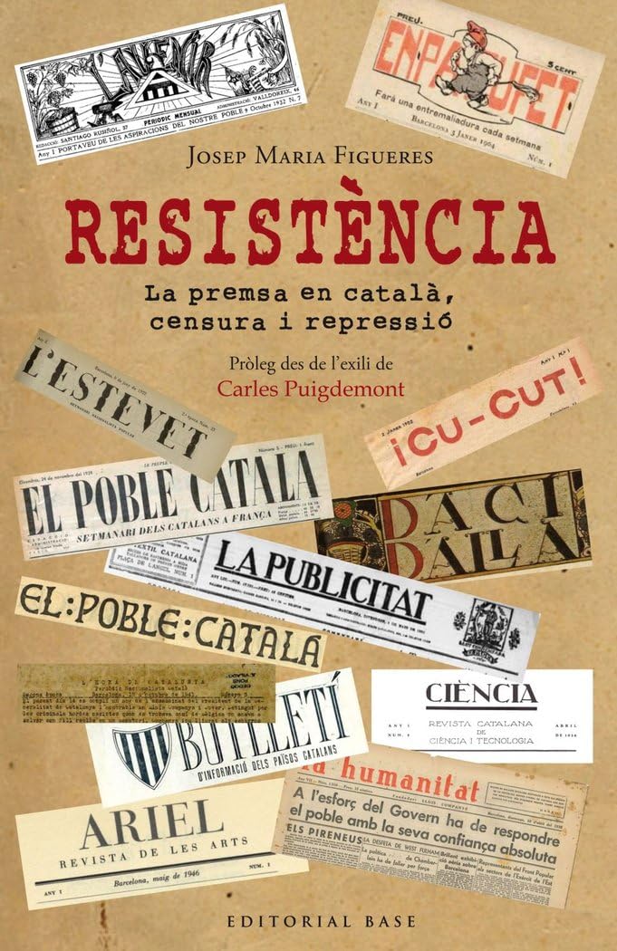Resistència. Periodisme en català davant la persecució espanyola book