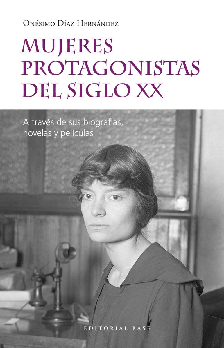 Mujeres protagonistas del siglo XX Memories