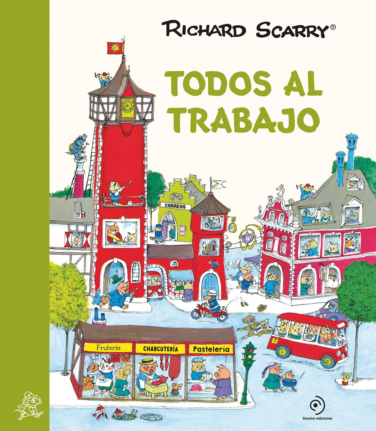 Scarry, R: SPA-TODOS AL TRABAJO book