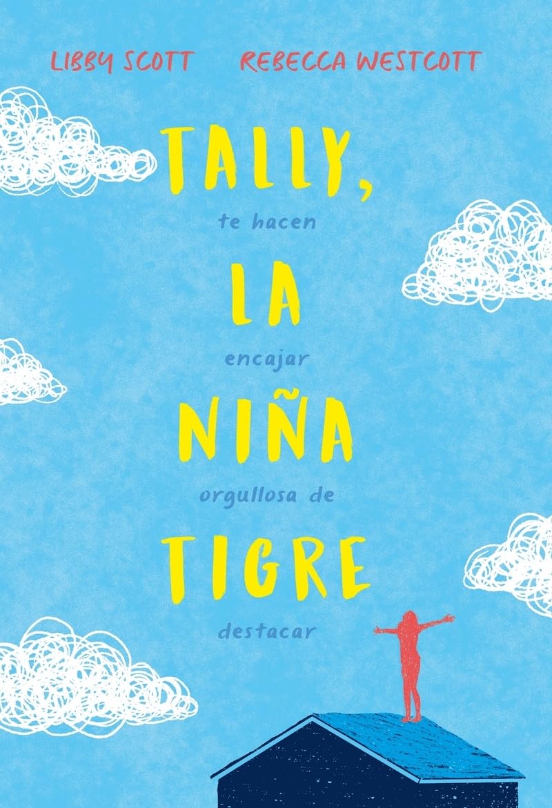 Tally, la niña tigre/ Can You See Me? book