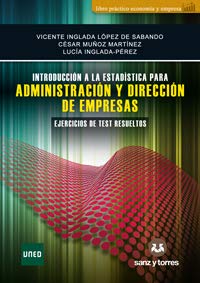 Introducción a la Estadística para Administración y Dirección de Empresas: Ejercicios de Test Resueltos book