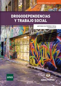 Drogodependencias y Trabajo Social book