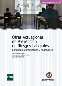 Otras actuaciones en prevención de riesgos laborales: Formación, comunicación y negociación book
