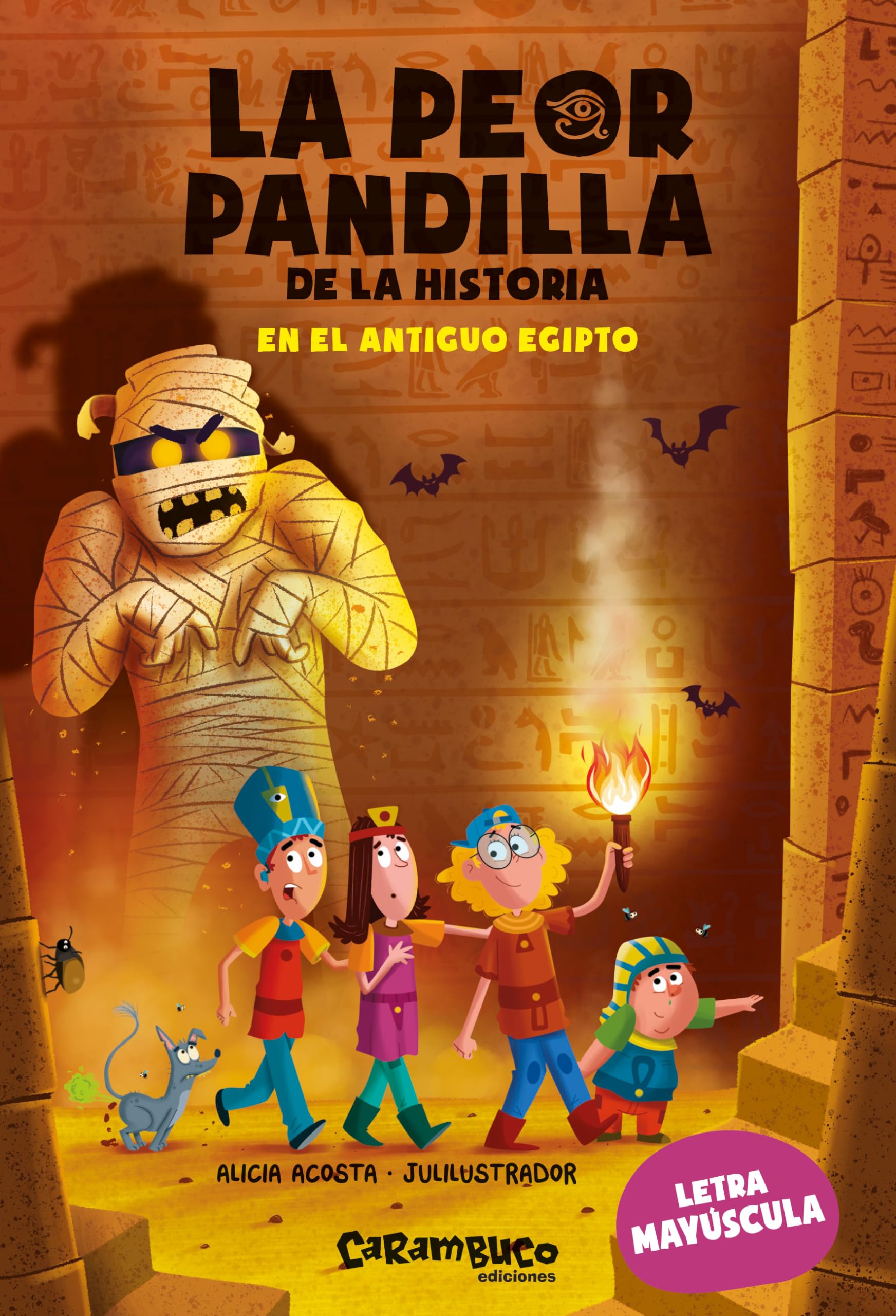 La peor pandilla de la historia. En el antiguo Egipto (Ya leemos, Band 2) Novels & Short Stories