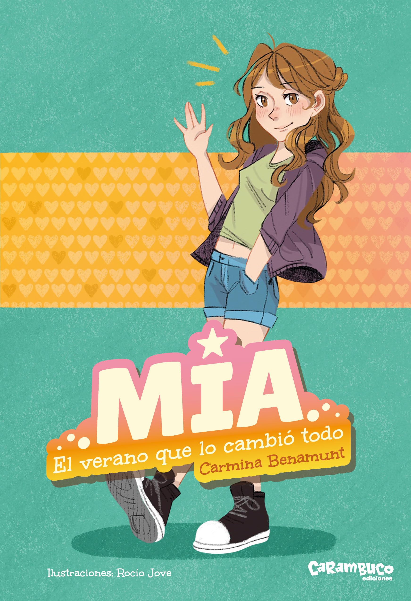 Mía. El verano que lo cambió todo Young adult books