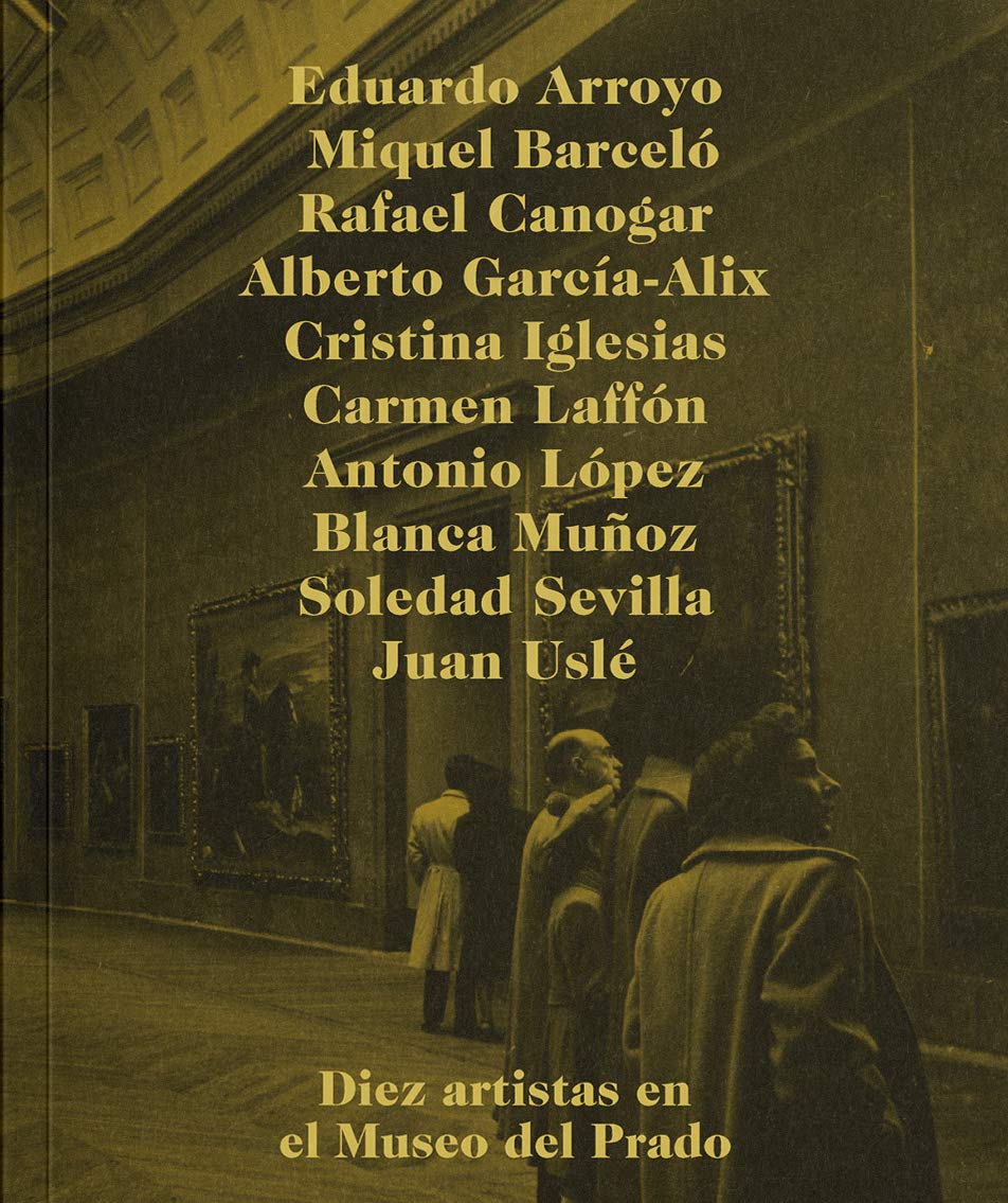 Diez artistas y el Museo del Prado book