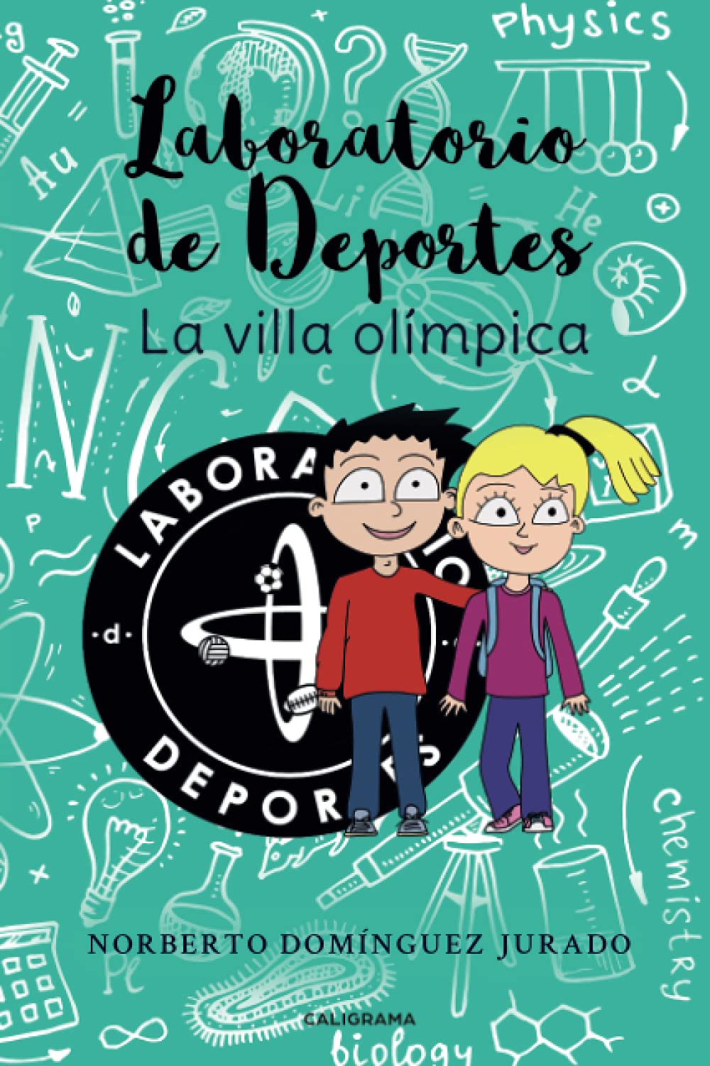 Laboratorio de Deportes: La villa olímpica (Caligrama) Action & Adventure
