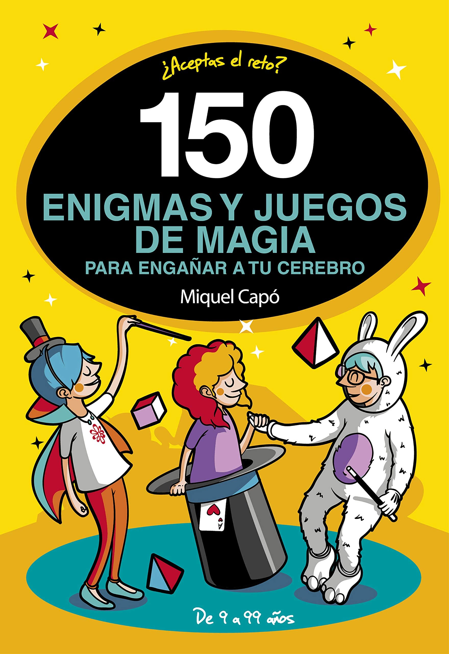 150 enigmas y juegos de magia para engañar a tu cerebro: Enigmas y acertijos para niños y niñas Tiptoi & Games