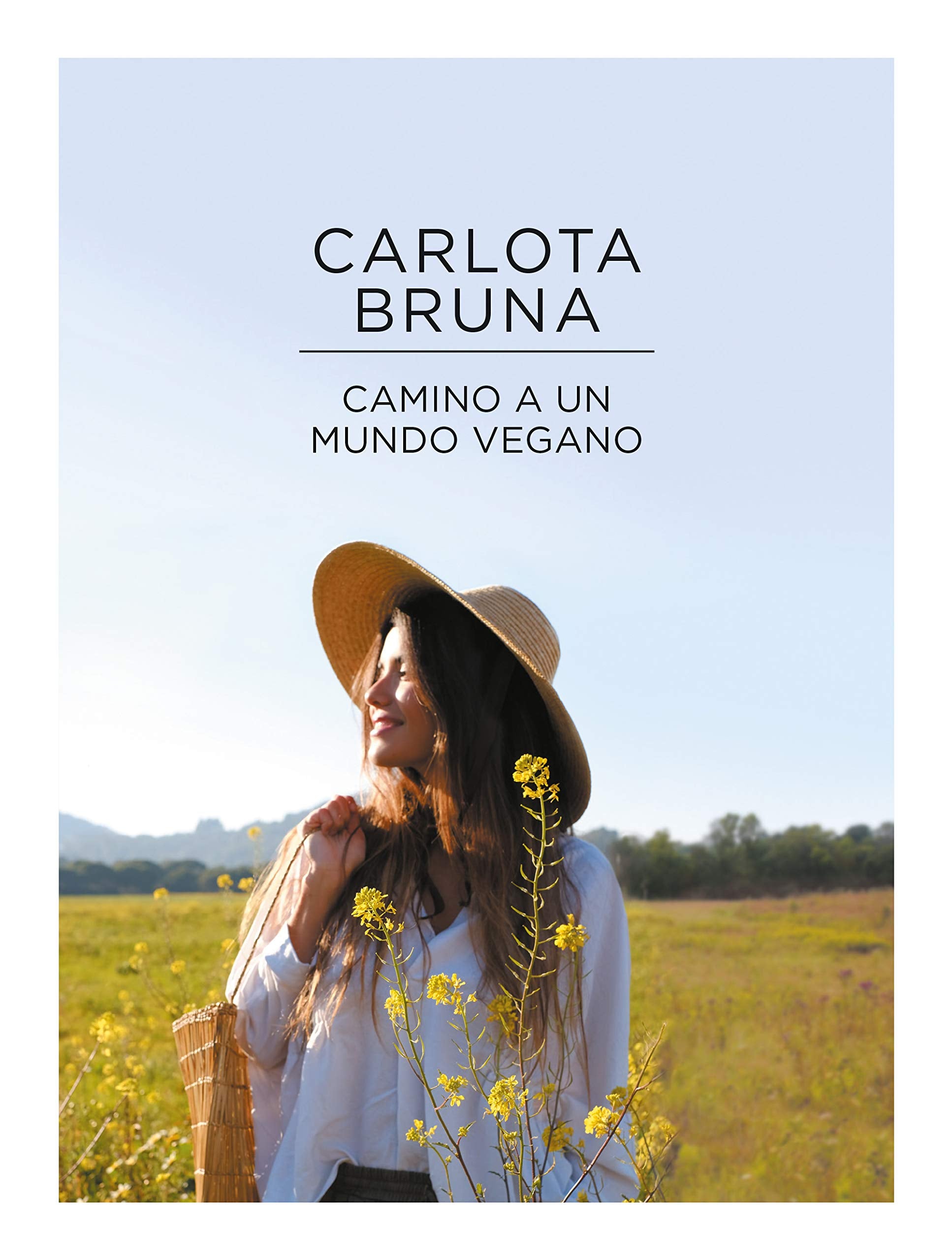 Camino a un mundo vegano (No ficción ilustrados) Natural Sciences