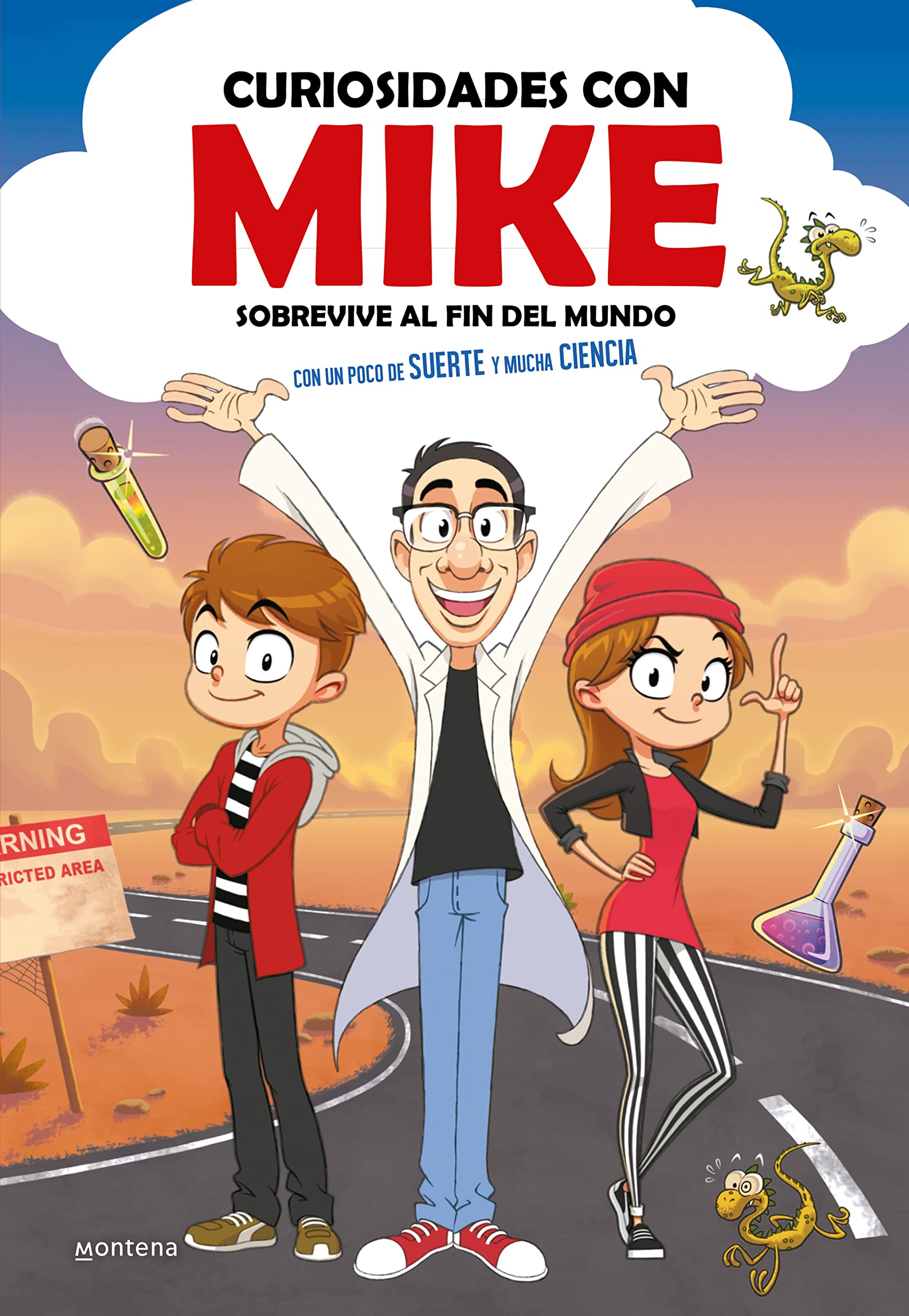 Sobrevive al fin del mundo con un poco de SUERTE y mucha CIENCIA (Curiosidades con Mike 1) book